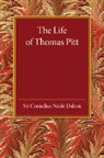 Cornelius Neale Dalton - Life of Thomas Pitt