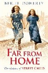 Berlie Doherty, Doherty Berlie - Far From Home: The Sisters of Street Child