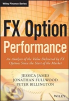 Pete Billington, Peter Billington, Jonatha Fullwood, Jonathan Fullwood, Jessic James, Jessica James... - Fx Option Performance