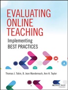 B Jea Mandernach, B Jean Mandernach, B. Jean Mandernach, Mandernach B. Jean, Ann H Taylor, Ann H. Taylor... - Evaluating Online Teaching