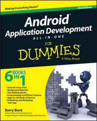 Burd, Barry Burd, Barry A Burd, Barry A. Burd, Barry A. (Drew University Burd - Android Application Development All-in-One 2nd Edition