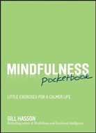 Hasson, Gill Hasson - Mindfulness Pocketbook