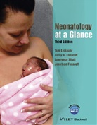 Avroy Fanaroff, Avroy A. Fanaroff, Jonathan Fanaroff, To Lissauer, Tom Lissauer, Tom Fanaroff Lissauer... - Neonatology At a Glance