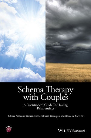 Chiara Difrancesco, Chiara Roediger Difrancesco, Eckhar Roediger, Eckhard Roediger, Roediger Eckhard, … - Schema Therapy With Couples A Practitioner''s Guide to Healing Relationships