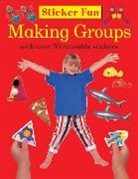 Anness Punlishing, Armadillo, Armadillo (Firm), Armadillo Press, Press Armadillo - Sticker Fun: Making Groups
