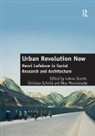 Christian Schmid, Lukasz Schmid Stanek, Lukasz Stanek - Urban Revolution Now