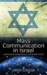 Oren Soffer - Mass Communication in Israel