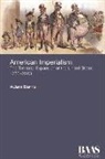 Adam Burns, Adam D. Burns, BURNS ADAM - American Imperialism