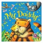 Julia Hubery, Rebecca Elliott - My Daddy