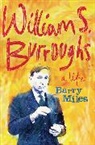 Barry Miles - William S. Burroughs