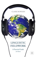 C Bowern, C. Bowern, Claire Bowern - Linguistic Fieldwork