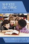 Patrick R. Blaunstein Riccards, Phyllis Blaunstein, Blaunstein Phyllis, Reid Lyon, Lyon Reid, Patrick R. Riccards - Why Kids Can''t Read