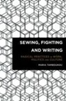 Maria Tamboukou - Sewing Fighting Amp Writing Radcb
