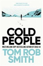 Tom Rob Smith, Smith Tom Rob, Tom Rob Smith - Cold People