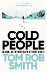 Tom Rob Smith, Smith Tom Rob, Tom Rob Smith - Cold People
