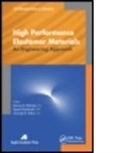 Dariusz M Bielinski, Dariusz M. Bielinski, Ryszard Kozlowski, Ryszard M. Kozlowski, Gennady E. Zaikov - High Performance Elastomer Materials