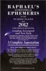 E Brother, Collectif, Raphael, Gordon Taylor - RAPHAEL S ASTRONOMICAL EPHEMERIS 2012