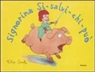 Philippe Corentin, CORENTIN PHILIPPE - SIGNORINA SI SALVI CHI PUO