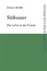 Zekiye Beshir - Süßsauer