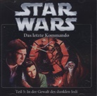 Star Wars, Das letzte Kommando - In der Gewalt des dunklen Jedi, 1 Audio-CD (Audio book)