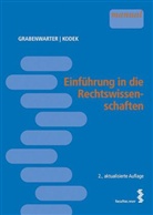 Eberhard, Har Eberhard, Harald Eberhard, Christop Grabenwarter, Christoph Grabenwarter, Geor Kodek... - Einführung in die Rechtswissenschaften (f. Österreich)