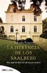 Cornelia Rimpau - La herencia de los Saalberg : una saga familiar con un oscuro secreto