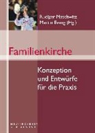 Evang, Martin Evang, Rüdige Maschwitz, Rüdiger Maschwitz - Familienkirche