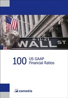 Hendyrk Deter, Henryk Deter, Michael Diegelmann, Michael Rolf, Peter N Schömig, Peter Noel Schömig... - 100 US GAAP Financial Ratios