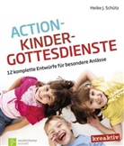 Heike J Schütz, Heike J. Schütz - Action-Kindergottesdienste