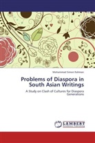 Mohammad Simon Rahman - Problems of Diaspora in South Asian Writings