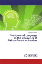 Federica Pelissetti - The Power of Language in the Discourses of African-American Leaders