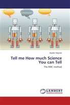 Aquiles Negrete - Tell me How much Science You can Tell
