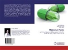Raashi Abdullah, Raashid Abdullah, Abdu Jabbar, Abdul Jabbar, Imran Niaz Sultan, Imrana Niaz Sultan - Medicinal Plants