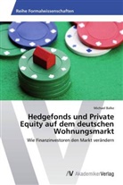 Michael Balke - Hedgefonds und Private Equity auf dem deutschen Wohnungsmarkt