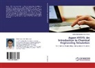 Mohd Kamaruddin Abd Hamid, Mohd. Kamaruddin Abd. Hamid - Aspen HYSYS: An Introduction to Chemical Engineering Simulation