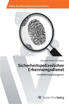 Alexander Pichler-Feierabend - Sicherheitspolizeilicher Erkennungsdienst