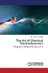 Marangu Joseph Mwiti - The Art of Chemical Thermodynamics