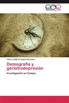 Indira Judith Arreguín-González - Demografía y geriatrodepresión