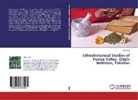 Tika Khan - Ethnobotanical Studies of Hunza Valley, Gilgit-Baltistan, Pakistan