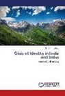 Shri Krishna Dalal - Crisis of Identity in India and Indus