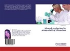 Harleen Kaur - Ethanol production by encapsulating S.Cerevisae