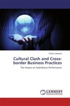 Dinara Uatayeva - Cultural Clash and Cross-border Business Practices