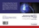 Ahsan Bin Tufail - Assessment of Alzheimer's Disease through sMRI Phase Images