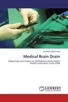 Locardia Shayamunda - Medical Brain Drain