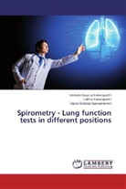 Vamsi Krishna Gannamaneni, Lalith Kakaraparthi, Lalitha Kakaraparthi, Venkata Nagara Kakaraparthi, Venkata Nagaraj Kakaraparthi - Spirometry - Lung function tests in different positions