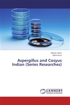 Zahra Azziz, Neera Jasim, Neeran Jasim - Aspergillus and Cosyus Indian (Series Researches)