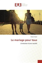 Tehani Claret, Claret-t - Le mariage pour tous