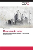 Diego Landinez - Modernidad y crisis
