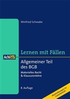 Winfried Schwabe - Allgemeiner Teil des BGB