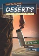 Matt Doeden, Matthew Doeden - Can You Survive the Desert?